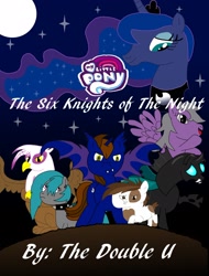 Size: 1840x2425 | Tagged: safe, artist:the double u, imported from derpibooru, gilda, pipsqueak, princess luna, thorax, oc, oc:journey shadows, oc:moon flight, oc:orchid, alicorn, bat pony, bat pony alicorn, changeling, crystal pony, earth pony, griffon, pegasus, pony, fanfic:the six knights of the night, bat wings, fanfic, fanfic art, fanfic cover, horn, prince thorax, unibat, wings