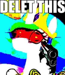 Size: 587x677 | Tagged: safe, edit, edited screencap, imported from derpibooru, screencap, princess celestia, 28 pranks later, deep fried meme, delet this, glowing eyes meme, gun, meme, reaction image, suddenly hands, weapon