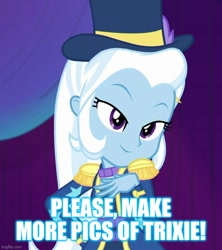 Size: 640x722 | Tagged: safe, edit, edited screencap, imported from derpibooru, screencap, trixie, equestria girls, equestria girls series, spring breakdown, spoiler:eqg series (season 2), female, text