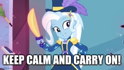 Size: 640x360 | Tagged: safe, imported from derpibooru, trixie, equestria girls, equestria girls series, street magic with trixie, spoiler:eqg series (season 2), keep calm and carry on, text