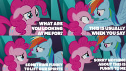 Size: 2000x1125 | Tagged: safe, edit, edited screencap, editor:quoterific, imported from derpibooru, screencap, pinkie pie, rainbow dash, earth pony, pegasus, pony, the beginning of the end, duo, female, floppy ears, ooc is serious business, open mouth