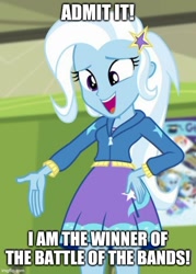 Size: 500x699 | Tagged: safe, edit, edited screencap, imported from derpibooru, screencap, trixie, equestria girls, equestria girls series, forgotten friendship, rainbow rocks, battle of the bands, caption, hand on hip, image macro, reference, shitposting, text