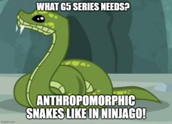 Size: 691x500 | Tagged: safe, edit, edited screencap, imported from derpibooru, screencap, antoine, python, snake, she talks to angel, caption, cropped, g5, image macro, lego, lego ninjago, meme, my little pony: a new generation, snek, text