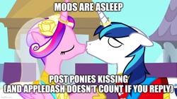 Size: 888x499 | Tagged: safe, edit, edited screencap, editor:thegamerpainter, imported from derpibooru, screencap, princess cadance, shining armor, alicorn, pony, unicorn, a canterlot wedding, season 2, caption, duo, eyes closed, female, image macro, implied appledash, implied lesbian, implied shipping, kissing, male, meme, mods are asleep, mods are asleep post ponies, shiningcadance, shipping, straight, text