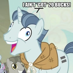 Size: 501x500 | Tagged: safe, artist:thor-disciple, edit, edited screencap, imported from derpibooru, screencap, party favor, pony, unicorn, the cutie map, caption, exploitable meme, i didn't listen, image macro, meme, movie reference, road house, text