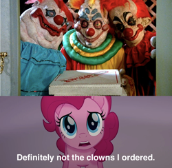 Size: 1000x977 | Tagged: safe, edit, edited screencap, imported from derpibooru, screencap, pinkie pie, my little pony: the movie, caption, clown, clown makeup, clown outfit, female, killer klowns from outer space, mare, meme, movie reference, pizza box, text
