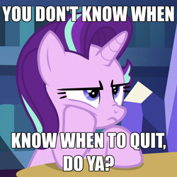 Size: 1440x1440 | Tagged: safe, edit, edited screencap, imported from derpibooru, screencap, starlight glimmer, pony, unicorn, uncommon bond, cropped, female, implied, implied g4 drama, mare, meme, solo, starlight is not amused, unamused