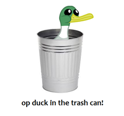 Size: 428x400 | Tagged: safe, imported from derpibooru, bird, duck, abuse, duckabuse, op, trash can