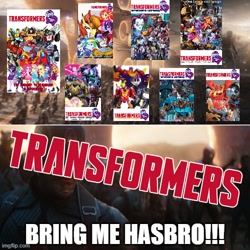 Size: 500x500 | Tagged: safe, edit, imported from derpibooru, equestria girls, avengers: endgame, g5, hasbro, imgflip, meme, op can't let go, op is on drugs, photo, transformers, transformers revenges hasbro
