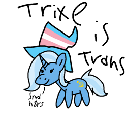 Size: 768x768 | Tagged: safe, anonymous artist, imported from derpibooru, trixie, pony, unicorn, 1000 hours in ms paint, clothes, communism, facts, hat, headcanon, implied futa, lgbt headcanon, mouthpiece, op is trying to start shit so badly that it's kinda funny, pride, pride flag, simple background, solo, text, trans rights, trans trixie, transgender, transgender pride flag, trixie is trans, trixie's hat, trolling the fandom, white background, wizard