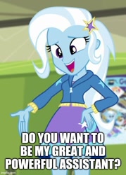 Size: 500x699 | Tagged: safe, imported from derpibooru, trixie, equestria girls, equestria girls series, forgotten friendship, caption, image macro, imgflip, text