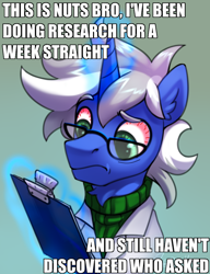 Size: 788x1024 | Tagged: safe, artist:jedayskayvoker, edit, imported from derpibooru, oc, oc only, oc:weird science, unicorn, clipboard, clothes, high res, impact font, magic, male, meme, stallion, sweater