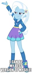 Size: 500x1135 | Tagged: safe, imported from derpibooru, trixie, equestria girls, equestria girls series, forgotten friendship, female, hand on hip, lidded eyes, raised hand, smiling, solo, text