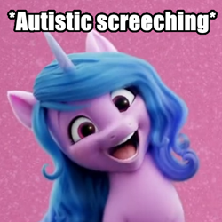 Size: 512x512 | Tagged: safe, edit, edited screencap, editor:lyinx, imported from derpibooru, screencap, izzy moonbow, pony, unicorn, spoiler:g5, 3d, ableism, autistic screeching, blue hair, g5, impact font, meme, my little pony: a new generation, op is a duck, pink skin, text