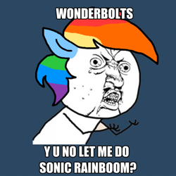 Size: 500x500 | Tagged: safe, imported from derpibooru, rainbow dash, bloodshot eyes, caption, image macro, impact font, meme, solo, text, y u no