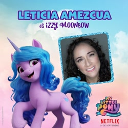 Size: 1080x1080 | Tagged: safe, imported from derpibooru, izzy moonbow, human, pony, unicorn, cloud, female, g5, irl, irl human, leticia amezcua, mare, my little pony: a new generation, my little pony: a new generation logo, netflix, netflix logo, official, photo, spanish, text, voice actor