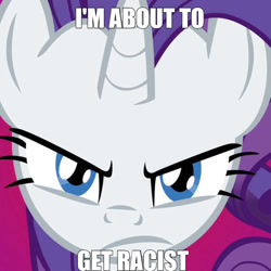 Size: 1136x1136 | Tagged: safe, edit, edited screencap, imported from derpibooru, screencap, rarity, pony, unicorn, g4, racism, racisty, shitposting, solo