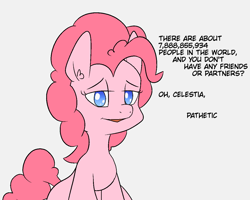 Size: 1249x1000 | Tagged: safe, alternate version, artist:happy harvey, imported from derpibooru, pinkie pie, earth pony, pony, colored pupils, dialogue, drawn on phone, insult, lidded eyes, looking at you, mocking, phone drawing, pinkie prick, smiling, solo, talking to viewer