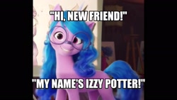 Size: 1920x1080 | Tagged: safe, edit, edited screencap, imported from derpibooru, screencap, izzy moonbow, pony, unicorn, spoiler:my little pony: a new generation, caption, g5, glasses, harry potter, harry potter (series), hi new friend, image macro, jaws, my little pony: a new generation, text