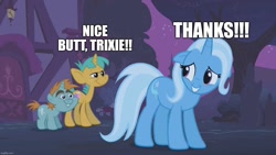 Size: 1280x720 | Tagged: safe, edit, edited screencap, imported from derpibooru, screencap, snails, snips, trixie, pony, unicorn, boast busters, butt, caption, colt, dat ass, eyes on the prize, female, foal, grin, image macro, looking at butt, male, mare, meme, nervous, nervous grin, plot, smiling, text, the great and powerful ass, trio, truth