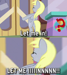 Size: 320x360 | Tagged: safe, edit, edited screencap, imported from derpibooru, screencap, derpy hooves, pegasus, pony, a trivial pursuit, season 9, spoiler:s09, bubble butt, butt, caption, derpy being derpy, door, female, image macro, let me in, mare, meme, meme template, plot, ponified meme, solo, text, the eric andre show