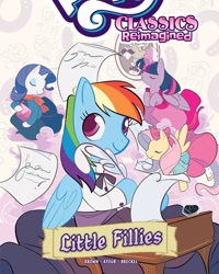 Size: 1080x1349 | Tagged: safe, idw, imported from derpibooru, accord, fluttershy, rainbow dash, rarity, twilight sparkle, alicorn, clothes, cover art, dress, facial hair, moustache, my little pony classics reimagined: little fillies, my little pony logo, quill, quill pen, suit, twilight sparkle (alicorn)