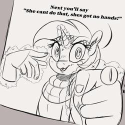 Size: 2700x2700 | Tagged: safe, artist:to_fat_to_fly, lyra heartstrings, pony, unicorn, clothes, dialogue, ear fluff, female, hand, horn, looking at you, magic, magic hands, mare, monochrome, open mouth, pointing, pointing at you, scarf, solo