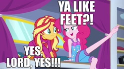 Size: 1920x1080 | Tagged: safe, edit, edited screencap, imported from derpibooru, screencap, pinkie pie, sunset shimmer, human, equestria girls, equestria girls series, sunset's backstage pass!, spoiler:eqg series (season 2), barefoot, caption, clothes, feet, female, fetish, foot fetish, god, image macro, lesbian, one leg raised, out of context, pajamas, religion, shipping, song reference, sunsetpie, text