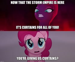 Size: 1194x998 | Tagged: safe, edit, edited screencap, imported from derpibooru, screencap, pinkie pie, tempest shadow, my little pony: the movie, caption, image macro, text