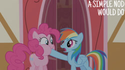 Size: 1280x720 | Tagged: safe, edit, edited screencap, editor:quoterific, imported from derpibooru, screencap, pinkie pie, rainbow dash, earth pony, pegasus, pony, griffon the brush off, season 1, duo, female, mare, open mouth, ponyville town hall, text