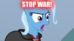 Size: 1280x720 | Tagged: safe, edit, edited screencap, imported from derpibooru, screencap, trixie, pony, unicorn, magic duel, alicorn amulet, anti-war, caption, female, image macro, mare, solo, text