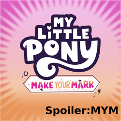 Size: 1024x1024 | Tagged: safe, artist:cheezedoodle96, imported from derpibooru, derpibooru, spoiler:g5, spoiler:my little pony: make your mark, .svg available, g5, logo, meta, my little pony: a new generation, my little pony: make your mark, no pony, spoiler image, spoilered image joke, svg, vector