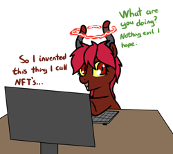 Size: 724x642 | Tagged: safe, artist:neuro, imported from derpibooru, oc, oc only, demon, demon pony, computer, dialogue, female, implied anon, mare, nft, offscreen character, pure unfiltered evil, simple background, solo, white background