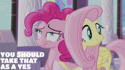 Size: 1280x720 | Tagged: safe, edit, edited screencap, editor:quoterific, imported from derpibooru, screencap, fluttershy, pinkie pie, earth pony, pegasus, pony, princess twilight sparkle (episode), season 4, duo, female, mare, smiling, text