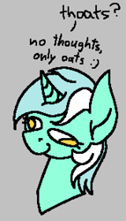 Size: 531x927 | Tagged: safe, artist:skookz, imported from derpibooru, lyra heartstrings, pony, unicorn, bust, derp, female, food, mare, oats, simple background, solo, text, that pony sure does love oats, thoughts