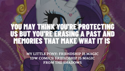 Size: 1280x720 | Tagged: safe, edit, editor:quoterific, idw, imported from derpibooru, rarity, pony, unicorn, from the shadows, female, mare, smiling, solo, text