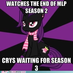 Size: 400x400 | Tagged: artist needed, safe, imported from derpibooru, oc, oc only, pony, unicorn, season 2, season 3, caption, clothes, ear piercing, emo, female, hiatus, image macro, impact font, meme, my little brony, mylittlebrony, piercing, scarf, text, watermark