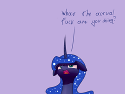 Size: 800x600 | Tagged: safe, artist:underpable, edit, imported from derpibooru, princess luna, alicorn, pony, blue background, bust, female, floppy ears, frown, glare, lidded eyes, luna is not amused, mare, open mouth, purple background, simple background, solo, text, unamused, vulgar, watching, wtf