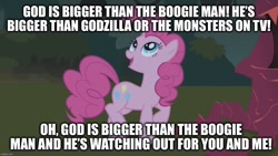 Size: 1280x720 | Tagged: safe, edit, edited screencap, imported from derpibooru, screencap, pinkie pie, earth pony, pony, friendship is magic, caption, christianity, female, god, god is bigger than the boogie man, image macro, laughter song, mare, religion, singing, solo, song reference, text, veggietales, where's god when i'm s-scared?