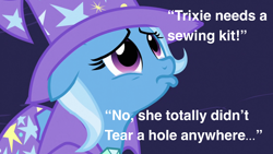 Size: 1000x563 | Tagged: safe, edit, edited screencap, imported from derpibooru, screencap, trixie, pony, unicorn, magic duel, season 3, cape, clothes, crying, cute, dialogue, diatrixes, female, floppy ears, frown, gem, hat, liar, looking up, mare, pouting, sad, seems legit, silly, silly pony, solo, text, torn clothes, trixie's cape, trixie's hat