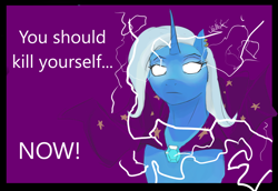 Size: 1272x874 | Tagged: safe, artist:felfox, imported from derpibooru, trixie, pony, unicorn, cape, clothes, ear piercing, earring, female, glowing, glowing eyes, jewelry, kill yourself, lowtiergod, mare, meme, piercing, ponified meme, solo, text, trixie's cape