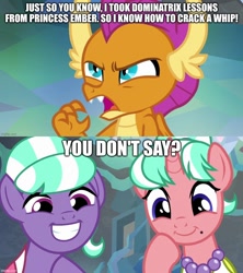 Size: 888x998 | Tagged: safe, edit, edited screencap, imported from derpibooru, screencap, smolder, stepford ponies, what lies beneath, caption, image macro, text