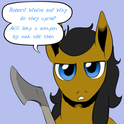 Size: 659x659 | Tagged: safe, artist:darkhestur, imported from derpibooru, oc, oc:dark, pony, annoyed, axe, looking at you, speech bubble, weapon