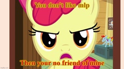 Size: 888x499 | Tagged: safe, edit, edited screencap, imported from derpibooru, screencap, apple bloom, pony, apple bloom is not amused, imgflip, joke, meme, solo, unamused