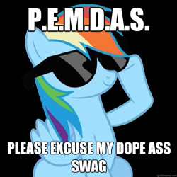 Size: 625x625 | Tagged: safe, edit, imported from derpibooru, pegasus, pony, artifact, black background, caption, image macro, simple background, smiling, solo, sunglasses, swag, text