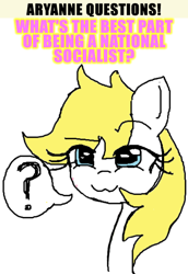 Size: 500x728 | Tagged: safe, artist:aryannerapesmewithherfutacockeverynight, edit, editor:strifesnout, oc, oc only, oc:aryanne, earth pony, pony, :3, caption, image macro, looking at you, nazi, question, question mark, simple background, speech bubble, text, white background