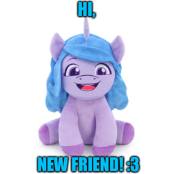 Size: 500x500 | Tagged: safe, imported from derpibooru, izzy moonbow, unicorn, caption, chibi, g5, looking at you, meme, merchandise, official, photo, plushie, quote, smiling, smiling at you, text, toy