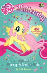 Size: 1030x1600 | Tagged: safe, imported from derpibooru, fluttershy, bee, butterfly, insect, pegasus, pony, fluttershy and the fine furry friends fair, my little pony chapter books, book, book cover, cover, female, flower, flying, g.m. berrow, heart, looking at you, mare, my little pony logo, official, smiling, smiling at you, solo, spread wings, stock vector, text, united kingdom, wings