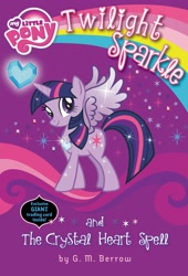 Size: 1740x2560 | Tagged: safe, imported from derpibooru, twilight sparkle, alicorn, pony, my little pony chapter books, book, book cover, cover, crystal heart, horn, merchandise, my little pony logo, my little pony: twilight sparkle and the crystal heart spell, official, smiling, solo, spread wings, stock vector, tail, twilight sparkle (alicorn), wings