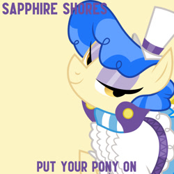 Size: 1000x1000 | Tagged: safe, artist:dashiesparkle, edit, editor:jaredking779, imported from derpibooru, sapphire shores, earth pony, pony, for whom the sweetie belle toils, season 4, album cover, clothes, eyeshadow, female, hat, looking at you, makeup, mare, raised hoof, simple background, smiling, solo, yellow background